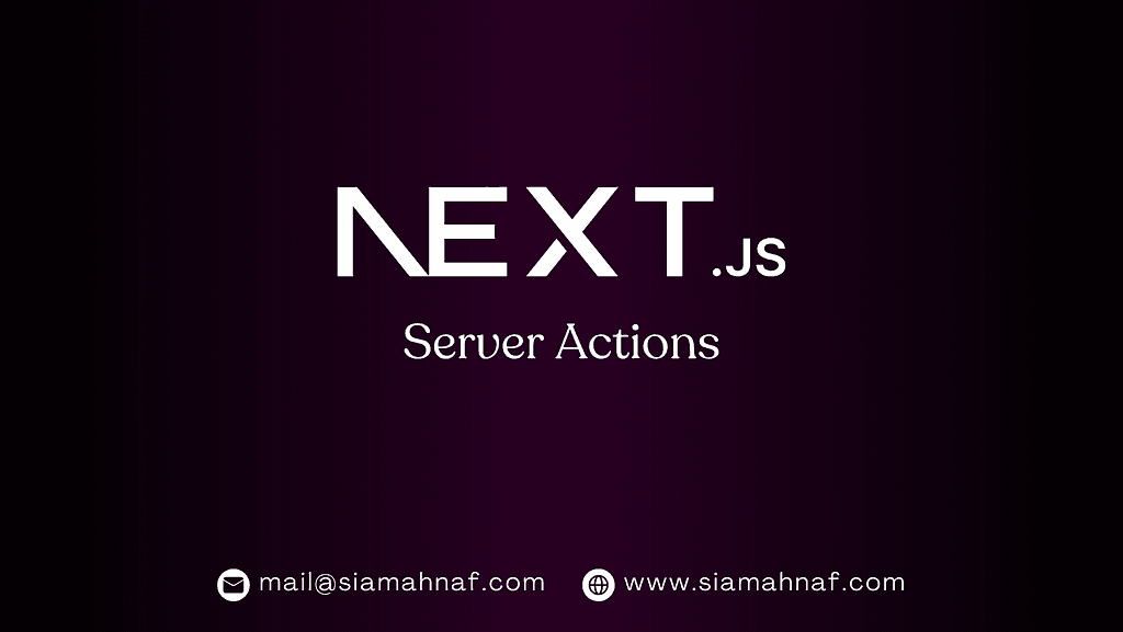 How to Use Next.js Server Actions to Handle Form Submissions