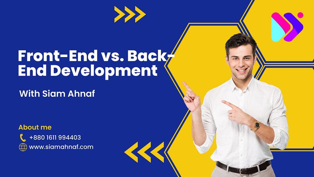 Front-End vs. Back-End Development: What’s the Difference?